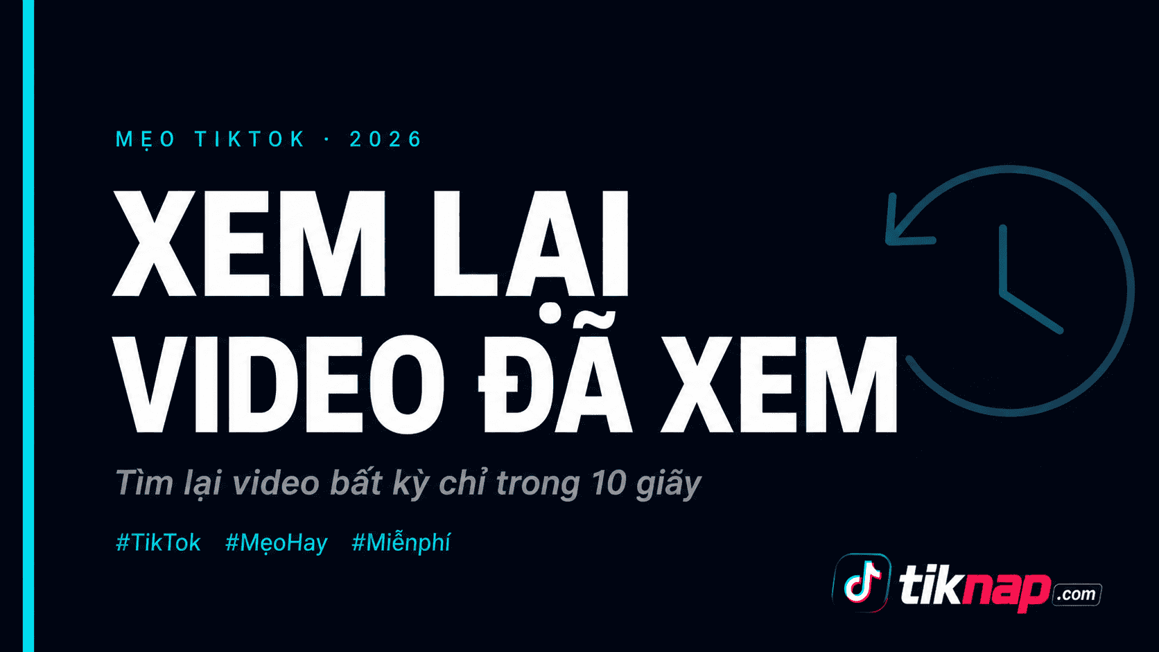 Xem lại video đã xem trên Tiktok kiểu gì? Xem ngay hướng dẫn bên dưới nhé